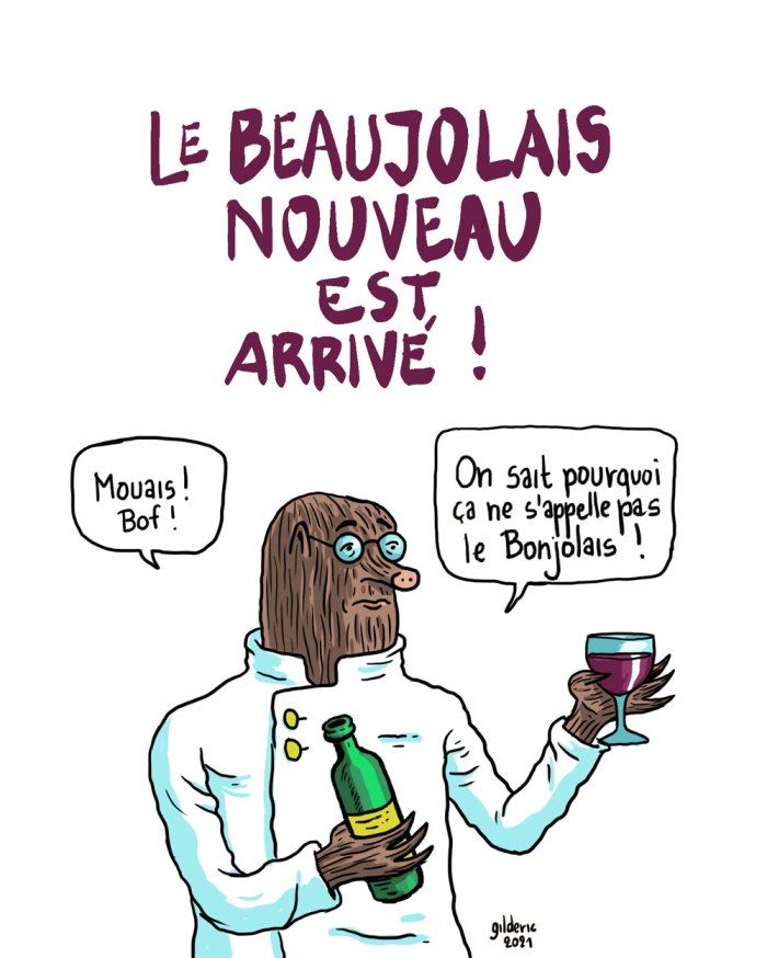 Le Beaujolais nouveau est-il bon ? - dessin humour Taupe Chef